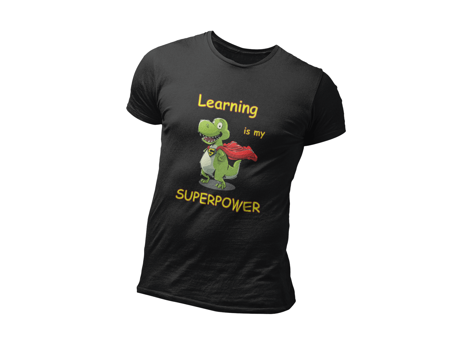 Learning Is My Superpower - Dinosaur Gift Ideas